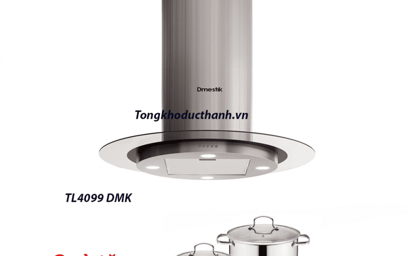 Máy hút mùi đảo D’mestik TL4099 DMK