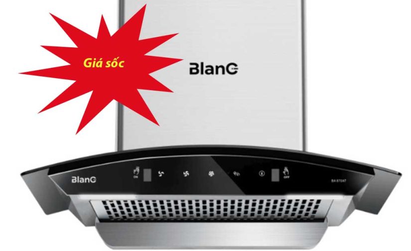 Máy hút mùi tự động làm sạch Blanc BA 870AT