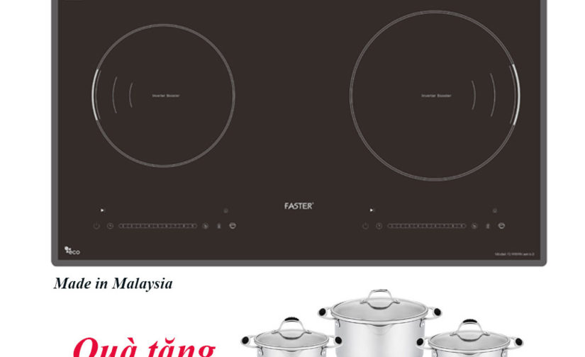 Bếp từ Faster FS 9989IN Seri 6.0 (Malaysia- mẫu mới)
