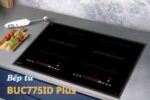 BẾP TỪ BUCHEN BUC775ID PLUS - Ảnh 2
